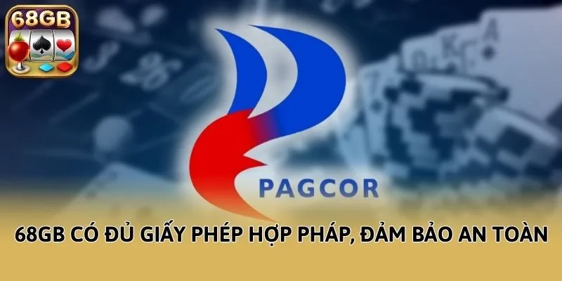 68GB có đủ giấy phép hợp pháp, đảm bảo an toàn